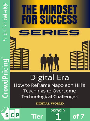 cover image of Digital Era--How to Reframe Napoleon Hill's Teachings to Overcome Technological Challenges